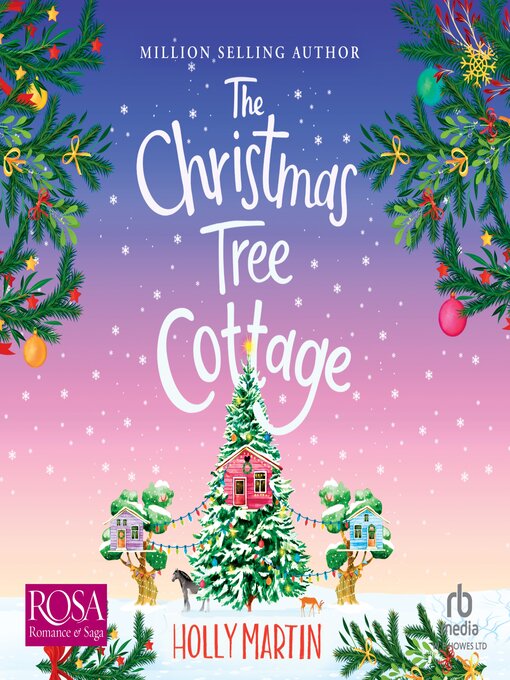 Title details for The Christmas Tree Cottage by Holly Martin - Available
